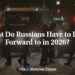 What Do Russians Have to Look Forward to in 2026?