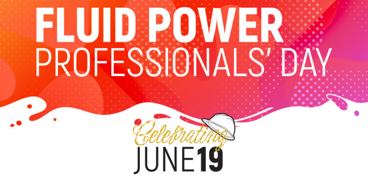 Fluid Power Professionals’ Day | Fluid Power Journal