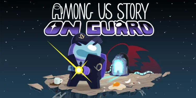 Among Us Story: On Guard Preview – A Whodunnit For The Whole Family