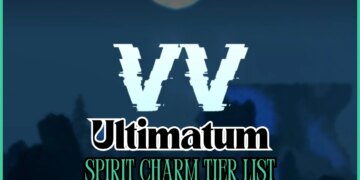 VV Ultimatum Spirit Charm Tier List [Best Spirit Charms] – Gamezebo