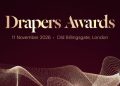 Last chance to enter Drapers Awards 2026