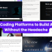 5 AI Coding Platforms to Build Apps Without the Headache